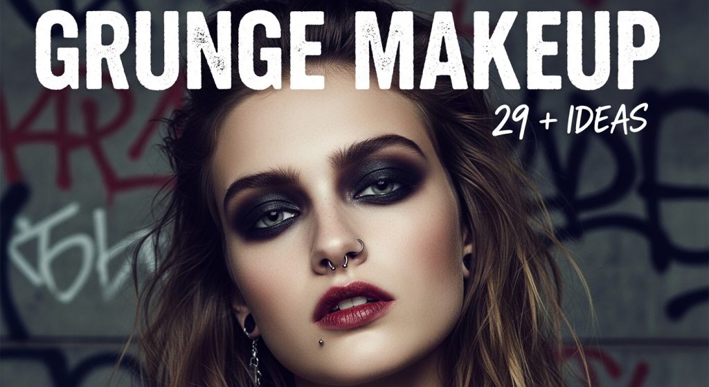Grunge Makeup